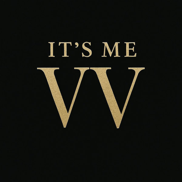 It’s me VV 